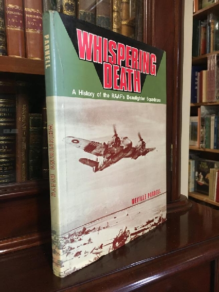 PARNELL, NEVILLE. - Whispering Death. A History of the RAAF's Beaufighter Squadrons.