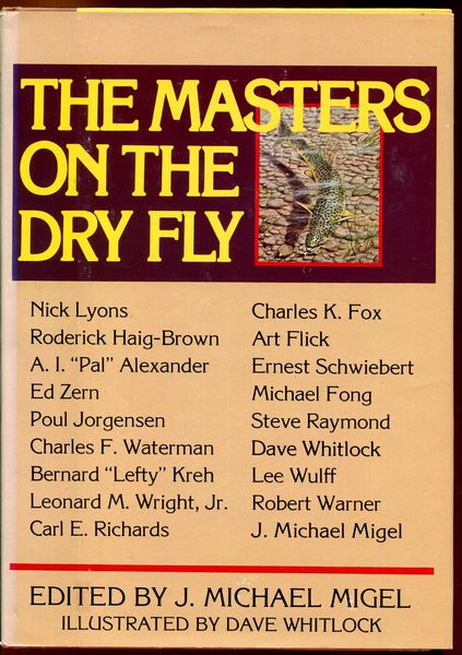 Masters on the Dry Fly by Migel J Michael 